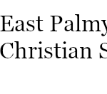 EAST PALMYRA CHRISTIAN SCHOOL